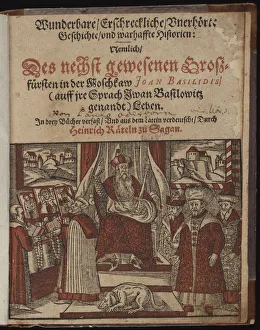 Ivan Iv Prints: Wunderbare, erschreckliche, unerhorte Geschichte Geschichte (Title page) Ivan the Terrible