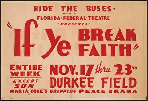 If Ye Break Faith, Jacksonville, Florida, [193-]. Creator: Unknown